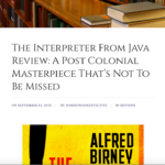 The Interpreter from Java ‘A Post Colonial Masterpiece’ – Review