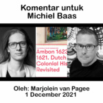 Komentar Marjolein van Pagee untuk Michiel Baas