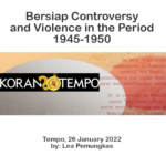 Bersiap Controversy and Violence in the Period 1945-1950 – Tempo