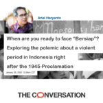 When are you ready to face the “Bersiap”? – The Conversation