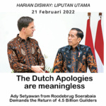The Dutch Apologies are meaningless – Harian Disway