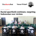 Voortzetting van raciale apartheid benadeelt Indonesische oorlogsslachtoffers – The Jakarta Post