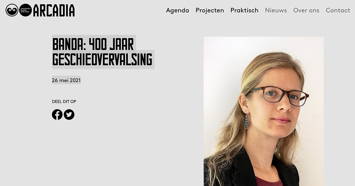 Banda 400 jaar geschiedvervalsing Arcadia Histori Bersama