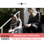 Intro Video ‘The Indonesia Interviews’