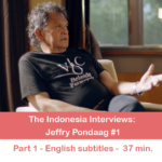 The Indonesia Interviews: Jeffry Pondaag part I
