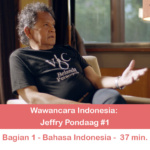 Wawancara Indonesia: Jeffry Pondaag – Bagian I