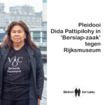 Pleidooi Dida Pattipilohy in ‘bersiap-zaak’ tegen Rijksmuseum