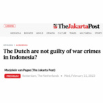 The Dutch not guilty of war crimes in Indonesia? – The Jakarta Post