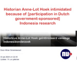 Historian Anne-Lot Hoek intimidated because of Indonesia research – NU.nl